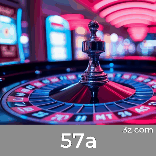 57a: Seu Cassino Online de Confiança e Entretenimento